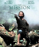 Смотреть Онлайн Миссия / The Mission [1986]